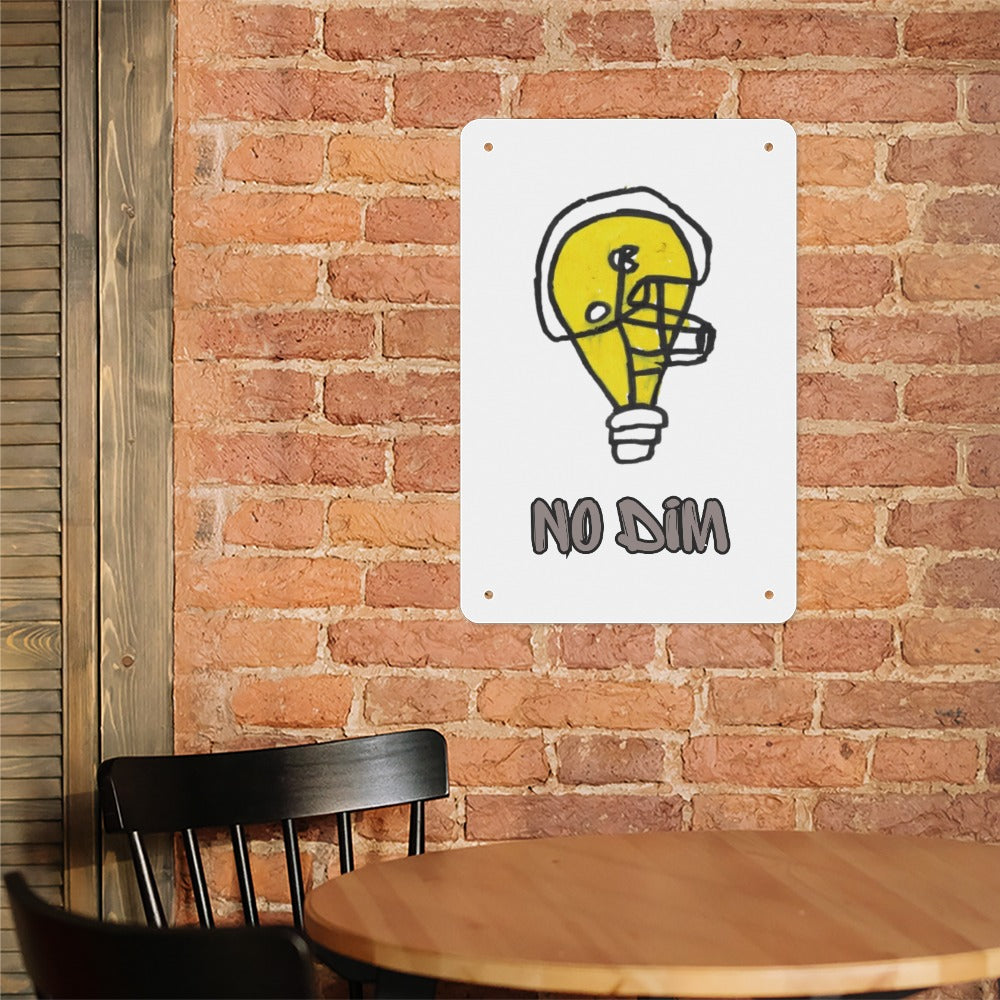 No Dim Football Metal Sign