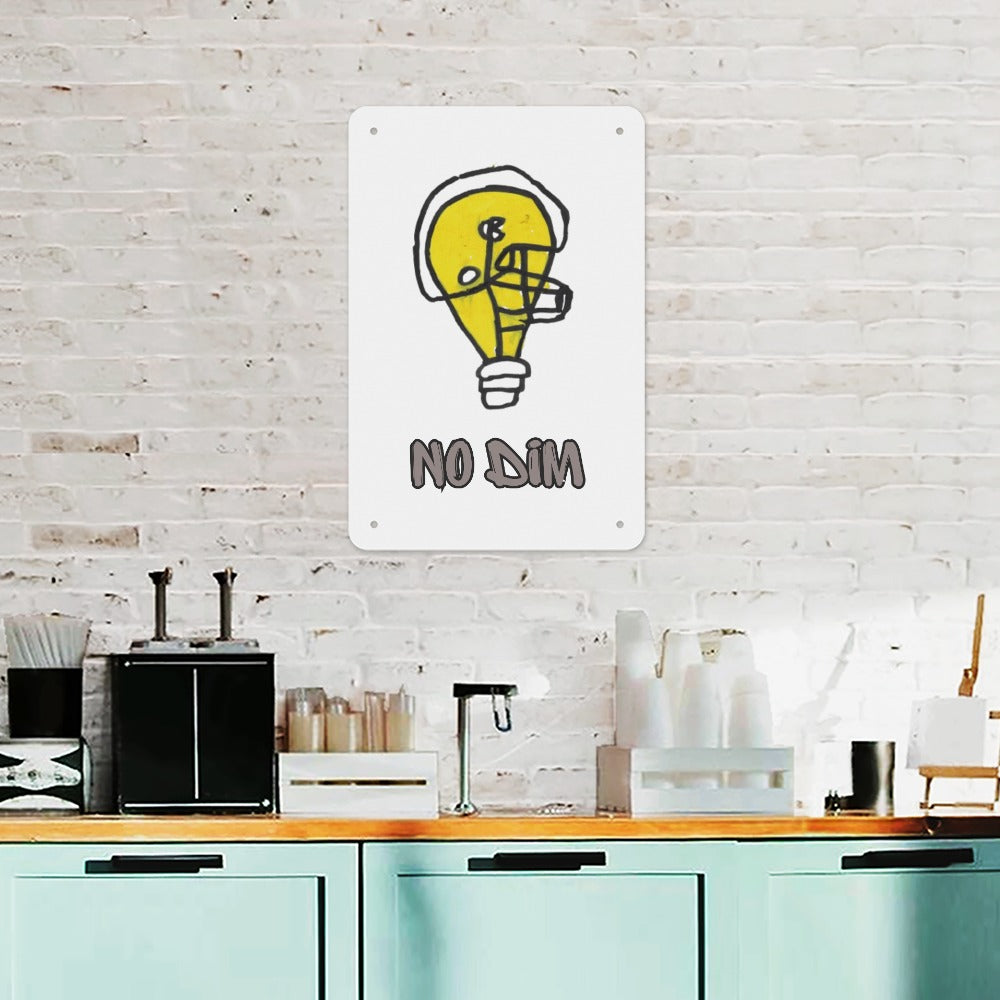 No Dim Football Metal Sign