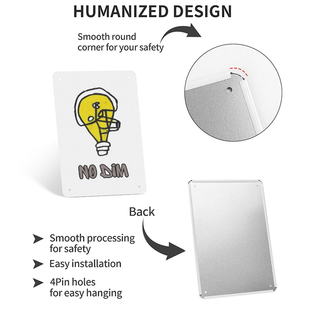 No Dim Football Metal Sign